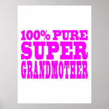 Cool Pink Grandmothers Super Grandmother Print