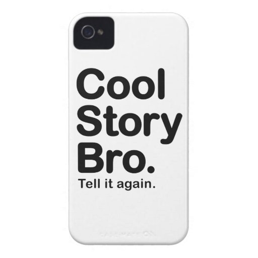 Cool Story Bro. Barely There iPhone 4 Case