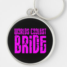 Cool Weddings & Brides : Pink Worlds Coolest Bride Keychains