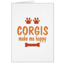 Corgis Make Me Happy Cards