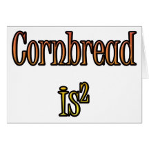 Cornbread Card