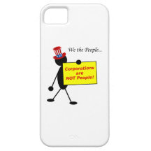 Corporations are NOT People iPhone 5 Case