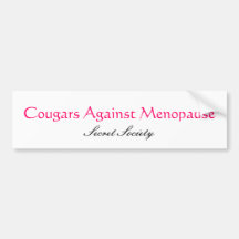 Cougars Against Menopause Bumper Stickers