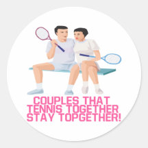 Couples That Tennis Together Round Stickers
