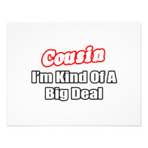 Cousin...Big Deal Custom Invite