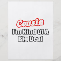Cousin...Big Deal Personalised Flyer