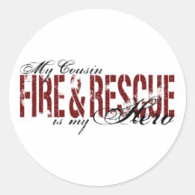 Cousin Hero - Fire & Rescue Round Stickers