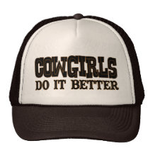 Cowgirls Do It Better Trucker Hats