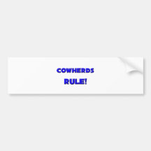 Cowherds Rule! Bumper Sticker