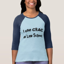 Crac Law school Shirts