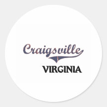 Craigsville Virginia City Classic Round Stickers