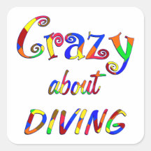 Crazy About Diving Square Stickers