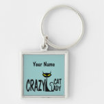 Crazy Cat Lady Keychains
