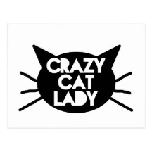 Crazy Cat Lady Post Card