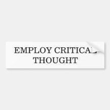 Critical Thought Bumper Sticker