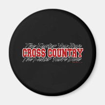 Cross Country - The Faster You Run Refrigerator Magnets