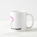 Crown2, The Queen's Cup: Do not touch! Mug