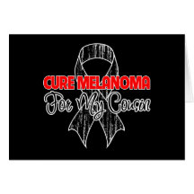 Cure Melanoma For My Cousin Card