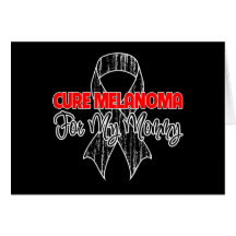 Cure Melanoma For My Mummy Greeting Card