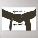 Custom Martial Arts Brown Belt Poster Print