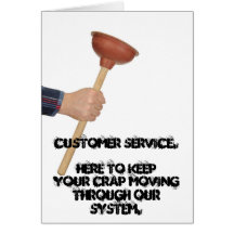 Customer Service.  Here to keep your crap moving. Cards