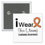 Customisable I Wear a Leukaemia Ribbon Buttons