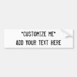Customise Your Own Design Bumper Sticker
