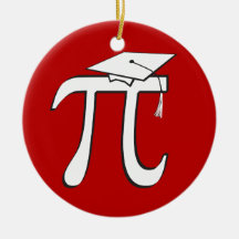 CUSTOMIZE Math Pi Graduate (2-sided) - Funny Grad Ornaments