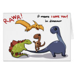 Cute Group of Dinosaurs Rawr Means We love you :) Card