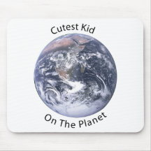 Cutest Kid on the Planet Mouse Mat