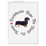 Dachshunds Make My World Cards