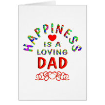 Dad Happiness Greeting Cards