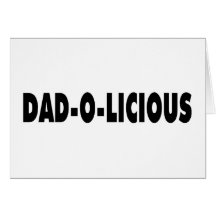 Dad O Licious Card