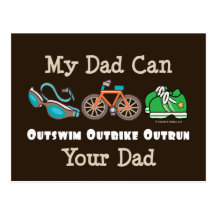 Dad Outswim Outbike Outrun Triathlon Postcard