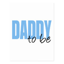 Daddy To Be (Blue Block Font) Post Cards