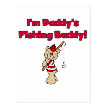 Daddy's Fishing Buddy Tshirts and Gifts Post Card