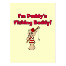 Daddy's Fishing Buddy Tshirts and Gifts Postcard