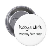 Daddy's Little Emergency Room Doctor Pin