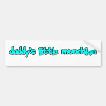 daddy's little munchkin bumper stickers