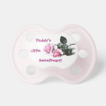 Daddy's Little Sweetheart Pink Baby Binky Pacifier