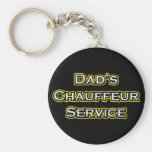 Dad's Chauffeur Service Keychain
