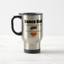 Dance Dad- Empty Wallet, Full Heart Mug