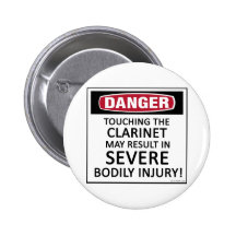 Danger Clarinet Pinback Buttons