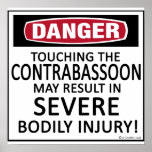 Danger Contrabassoon Posters