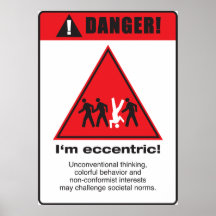 Danger! Eccentric Posters