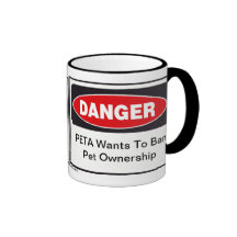 Danger PETA mug