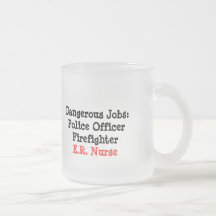Dangerous Jobs-E.R. Nurse Mugs