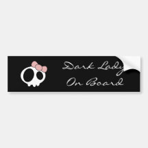 Dark Lady Bumper Sticker