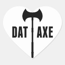 Dat Axe Sticker