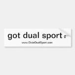 DDS: Got dual sport bumper sticker